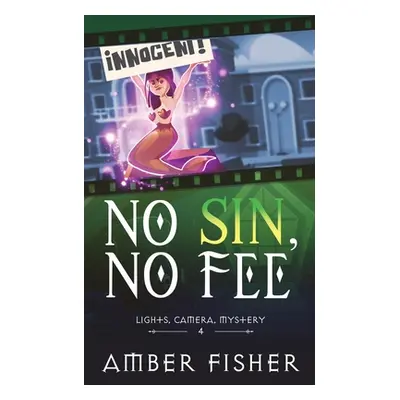 "No Sin, No Fee" - "" ("Fisher Amber")