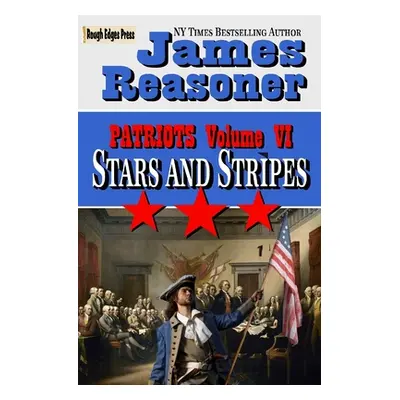 "Stars and Stripes" - "" ("Reasoner James")