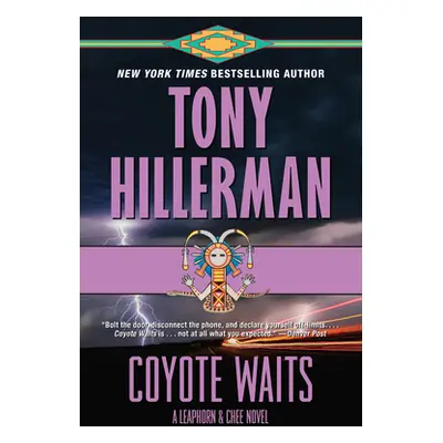 "Coyote Waits: A Leaphorn and Chee Novel" - "" ("Hillerman Tony")