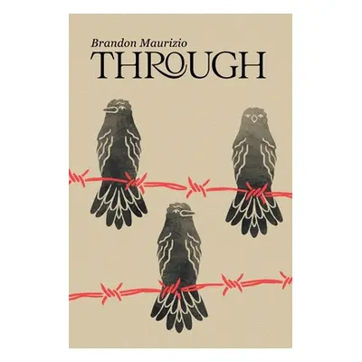 "Through" - "" ("Maurizio Brandon")