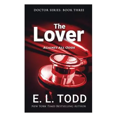 "The Lover" - "" ("Todd E. L.")