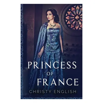 "Princess Of France" - "" ("English Christy")