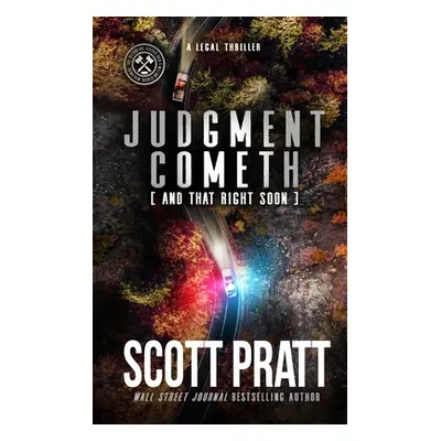 "Judgment Cometh: and That Right Soon" - "" ("Pratt Scott")