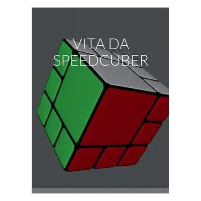 "Vita Da Speedcuber" - "" ("Munaro Riccardo")