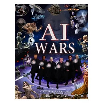 "AI Wars: The Beginning" - "" ("God Studios")