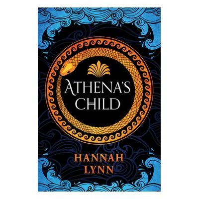 "Athena's Child" - "" ("Lynn Hannah")