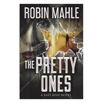 "The Pretty Ones" - "" ("Mahle Robin")