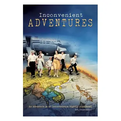 "Inconvenient Adventures" - "" ("Cadd Helen")