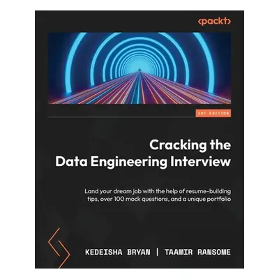 "Cracking the Data Engineering Interview: Land your dream job with the help of resume-building t