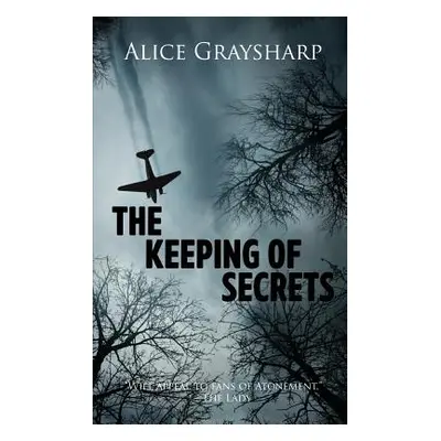 "The Keeping of Secrets" - "" ("Graysharp Alice")