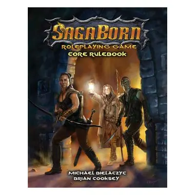 "SagaBorn Roleplaying Game Softback (ISBN)" - "" ("Bielaczyc Michael")