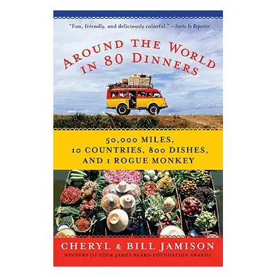 "Around the World in 80 Dinners" - "" ("Jamison Bill")