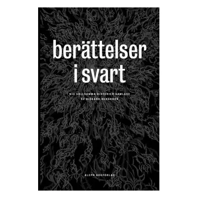 "Berttelser i svart: Klassiska och nya skrckhistorier" - "" ("Meyrink Gustav")