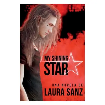 "My shining Star" - "" ("Sanz Laura")