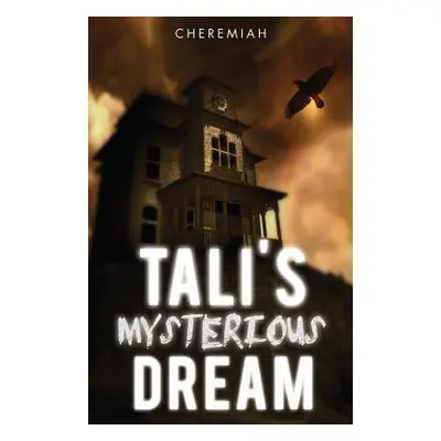 "Tali's Mysterious Dream" - "" ("Cheremiah")