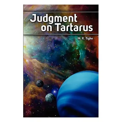 "Judgment on Tartarus" - "" ("Tighe M. R.")