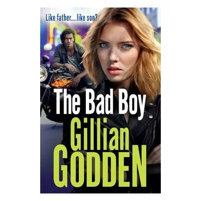 "The Bad Boy" - "" ("Godden Gillian")