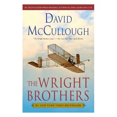 "The Wright Brothers" - "" ("McCullough David")