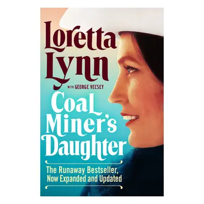 "Coal Miner's Daughter" - "" ("Lynn Loretta")