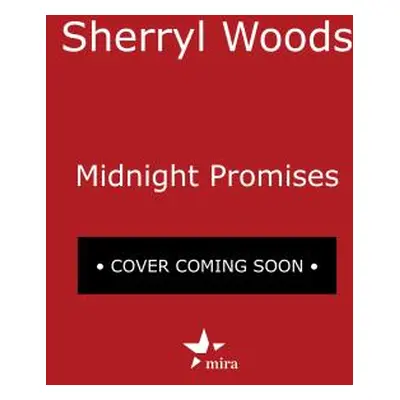 "Midnight Promises" - "" ("Woods Sherryl")