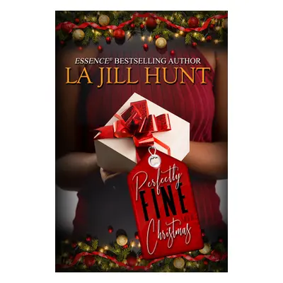 "Perfectly Fine Christmas" - "" ("Hunt La Jill")