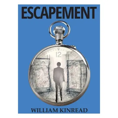 "Escapement" - "" ("Kinread William")