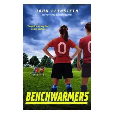 "Benchwarmers" - "" ("Feinstein John")