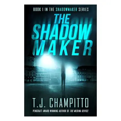 "The Shadowmaker" - "" ("Champitto T. J.")