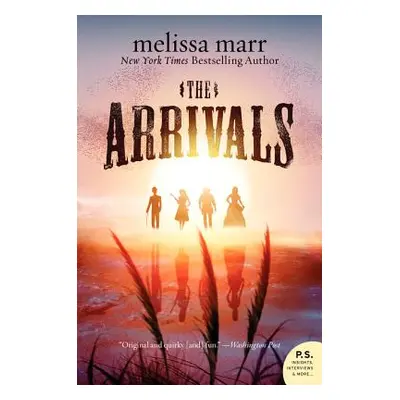 "The Arrivals" - "" ("Marr Melissa")