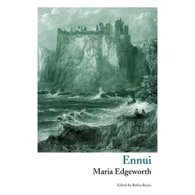 "Ennui (Valancourt Classics)" - "" ("Edgeworth Maria")