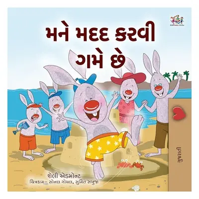 "I Love to Help (Gujarati Children's Book)" - "" ("Admont Shelley")