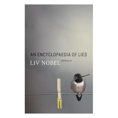 "An Encyclopaedia of Lies" - "" ("Nobel LIV")