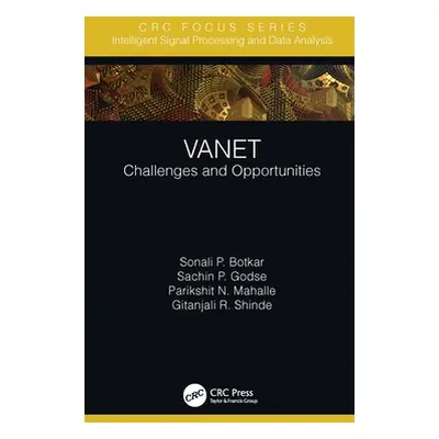 "Vanet: Challenges and Opportunities" - "" ("Botkar Sonali P.")