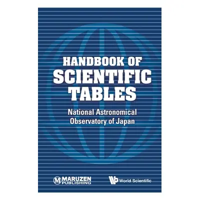 "Handbook of Scientific Tables" - "" ("National Astronomical Observatory of Jap")