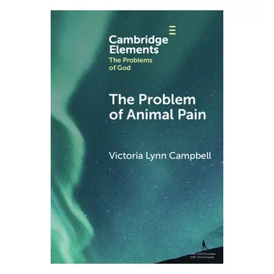 "The Problem of Animal Pain" - "" ("Campbell Victoria")