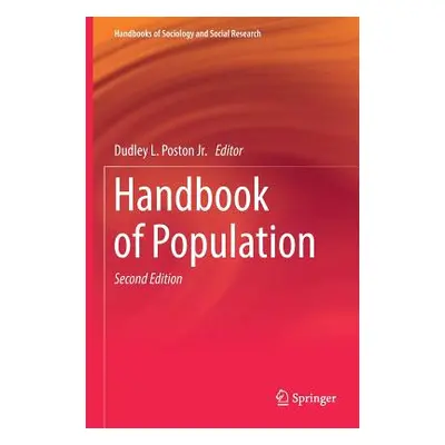 "Handbook of Population" - "" ("Poston Jr Dudley L.")