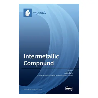 "Intermetallic Compound" - "" ("Cwik Jacek")