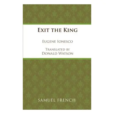 "Exit the King" - "" ("Ionesco Eugene")