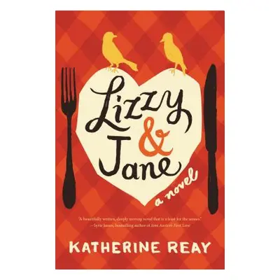 "Lizzy and Jane" - "" ("Reay Katherine")