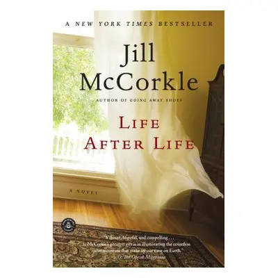 "Life After Life" - "" ("McCorkle Jill")