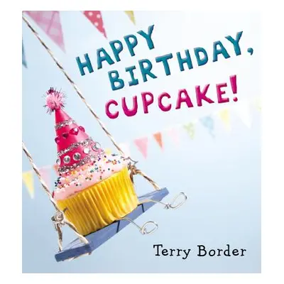 "Happy Birthday, Cupcake!" - "" ("Border Terry")