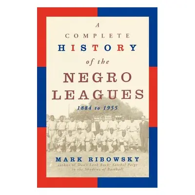 "Comp.Hist.Negro Leg-P" - "" ("Ribowsky Mark")