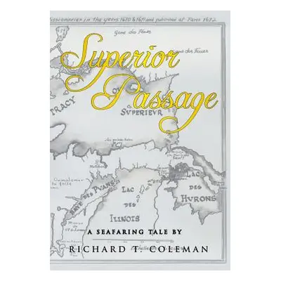 "Superior Passage" - "" ("T. Coleman Richard")