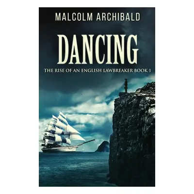 "Dancing" - "" ("Archibald Malcolm")