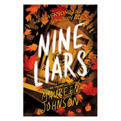 "Nine Liars" - "" ("Johnson Maureen")