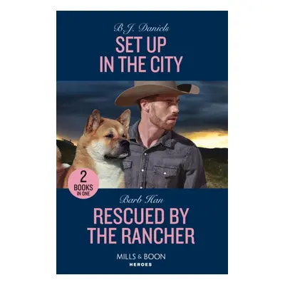 "Set Up In The City / Rescued By The Rancher" - "Set Up in the City / Rescued by the Rancher (th