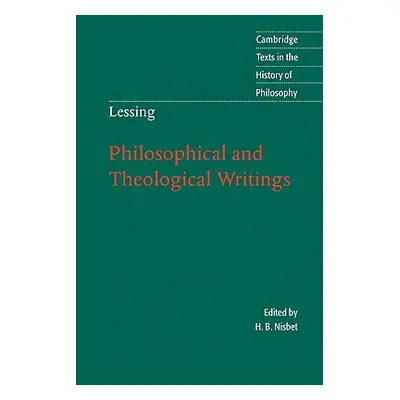 "Lessing: Philosophical and Theological Writings" - "" ("Lessing Gotthold Ephraim")