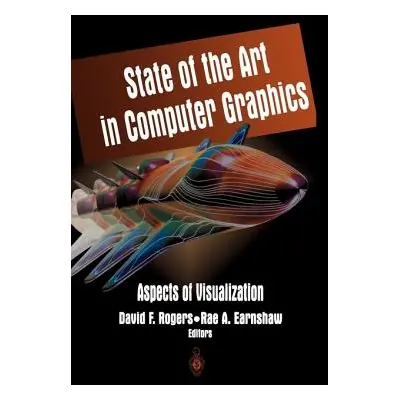 "State of the Art in Computer Graphics: Aspects of Visualization" - "" ("Rogers David F.")