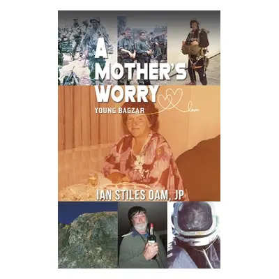 "A Mother's Worry" - "" ("Stiles Oam Jp Ian")