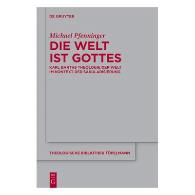 "Die Welt ist Gottes" - "" ("Pfenninger Michael")